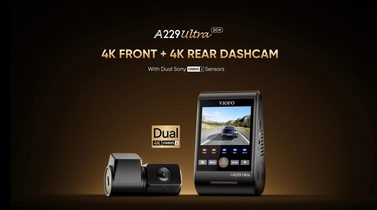 VIOFO A229 Ultra 2CH 4K Front +4K Rear Dash Cam w/ Dual Sony STARVIS 2 Sensors